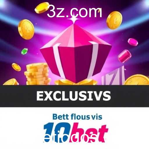Descubra os Vantajosos Bônus Exclusivos do 10bet